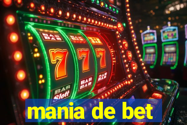 mania de bet